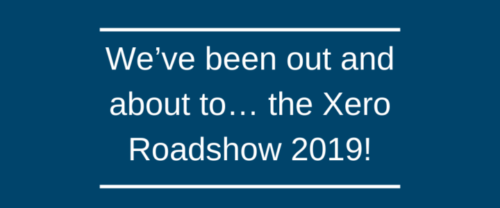 We’ve been out and about to… the Xero Roadshow 2019! We’ve been out and about to… the Xero Roadshow 2019!