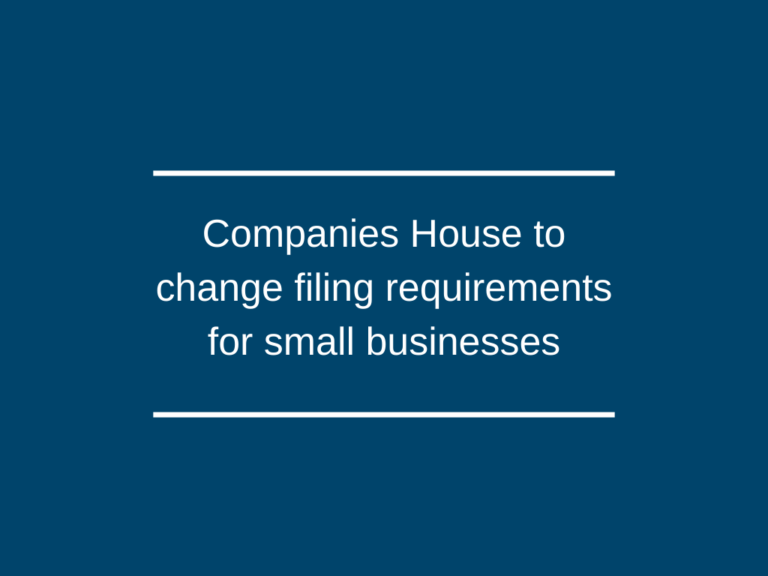 Companies House to change filing requirements for small businesses